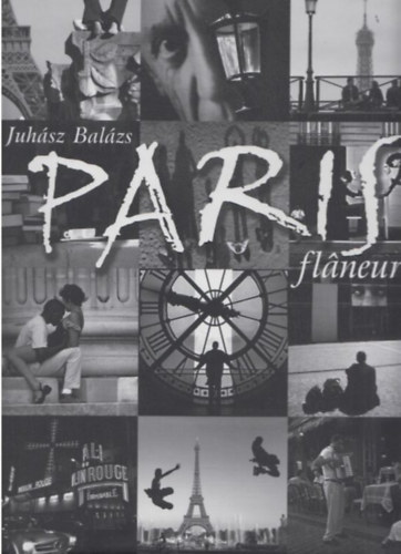Juhsz Balzs - Paris flaneur
