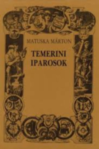Temerini iparosok