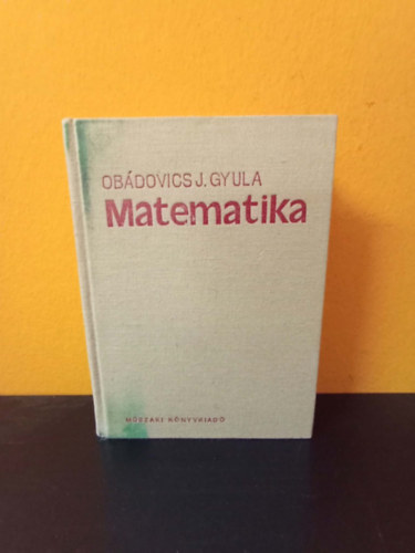 Matematika (Tizenkettedik, �tdolgozott kiad�s)