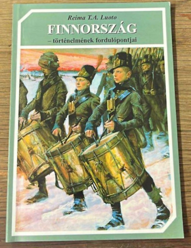 Finnorszg - trtnelmnek fordulpontjai
