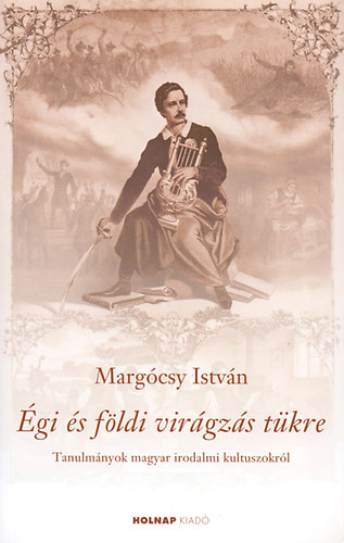 �gi �s f�ldi vir�gz�s t�kre