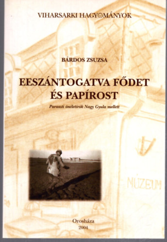 Brdos Zsuzsa - Eeszntogatva fdet s paprost