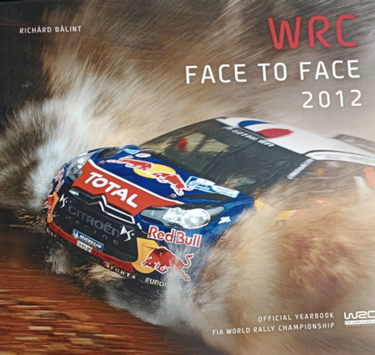Rich�rd B�lint - WRC Face To Face 2012