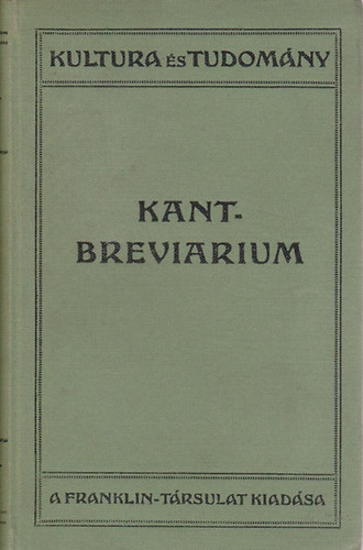 Kant-breviarium - Kant vilgnzete s letfelfogsa