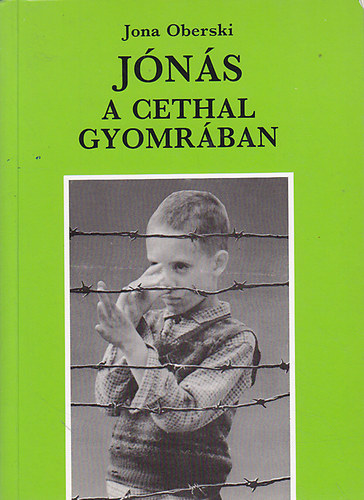 Jona Oberski - Jns a cethal gyomrban