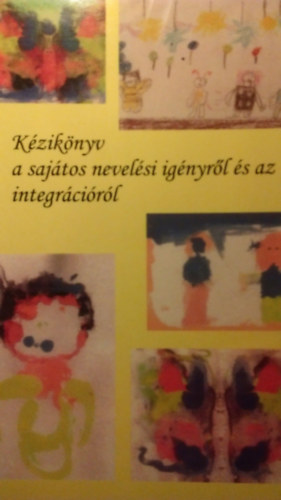 Kziknyv a sajtos nevelsi ignyrl s az integrcirl