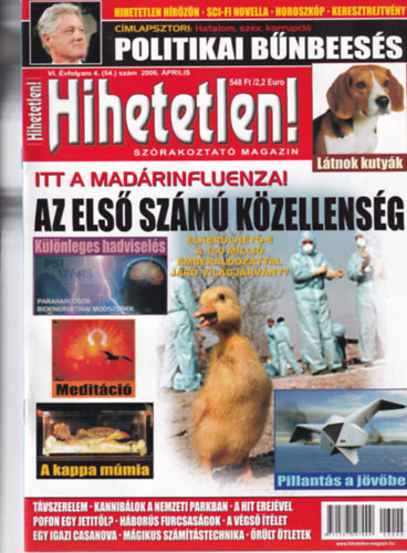 Hihetetlen! magazin - VI. vfolyam 4. (54.) szm, 2006. prilis