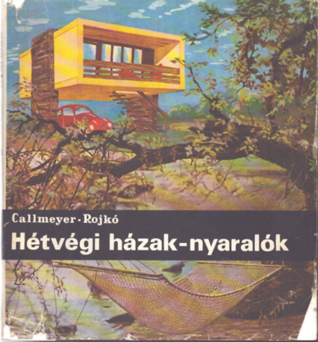 H�tv�gi h�zak-nyaral�k