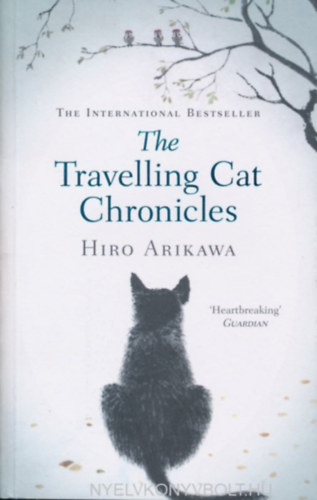 Hiro Arikawa - The Travelling Cat Chronicles