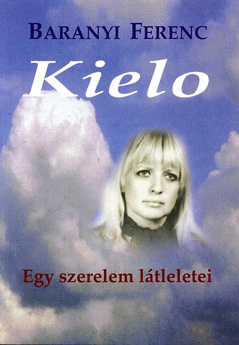 Kielo - Egy szerelem ltleletei