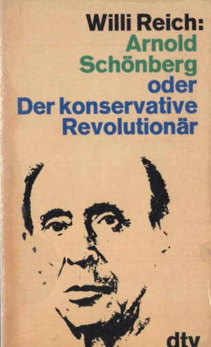 Oder Schnberg oder Der konservative Revolutionr