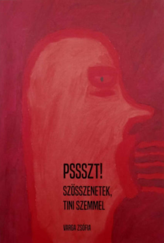 Pssszt! Szsszenetek tini szemmel