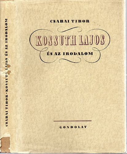 Kossuth Lajos s az irodalom