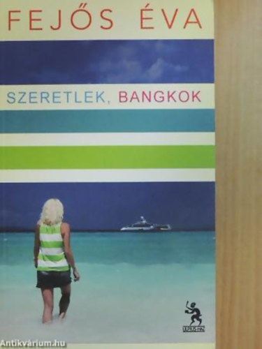 Fejs va - Szeretlek, Bangkok