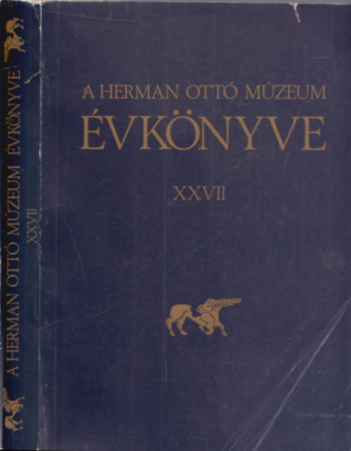 Viga Gyula szerk. Szabadfalvi J�zsef - A Herman Ott� M�zeum �vk�nyve XXVII. (1989 - Tanulm�nyok a 70 esztend�s V�gv�ri Lajos tisztelet�re)