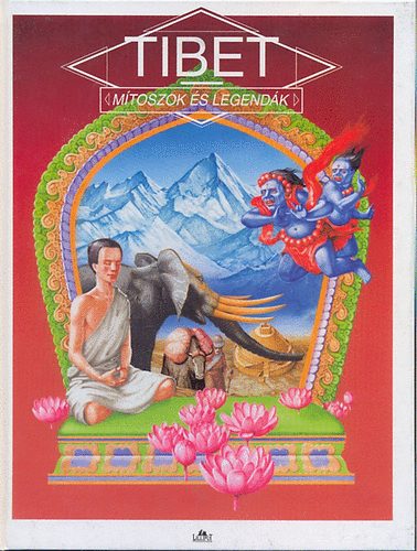 Tibet -Mtoszok s legendk