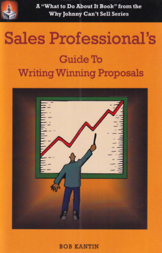 Sales Professional's Guide to Writing Winning Proposals