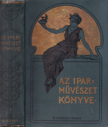 R�th Gy�rgy  (szerk.) - Az iparm�v�szet k�nyve III.