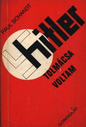 Hitler tolmcsa voltam