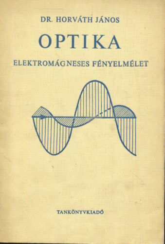 Optika: elektromgneses fnyelmlet