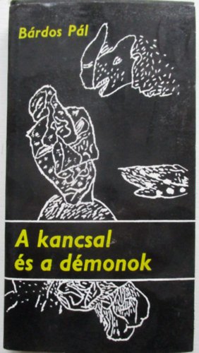 A kancsal s a dmonok