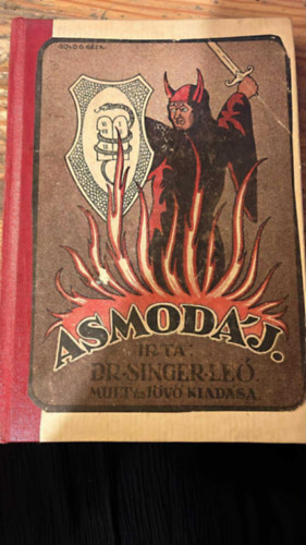 Asmod�j - Dr�mai k�ltem�ny h�rom felvon�sban