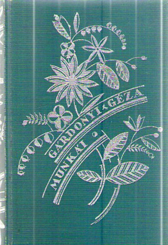 Amiket  az tler elhallgat (Grdonyi Gza munki)