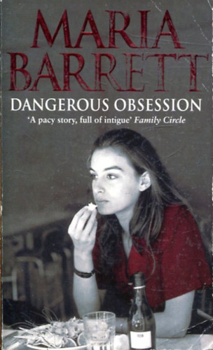 Maria Barrett - Dangerous Obsession