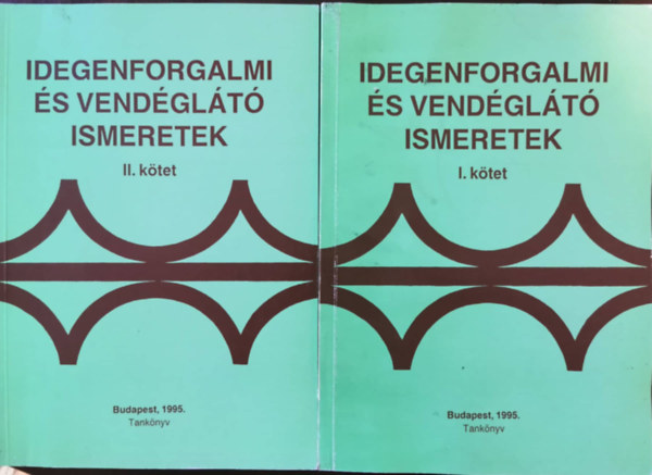 Idegenforgalmi s vendglt ismeretek I-II.