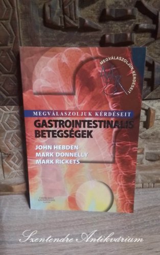 Gastrointestinalis betegsgek - A szj s a nyels rendellenessgei, Dyspepsia s gastrooesophagealis reflux betegsg, Tplls, elhzs s ditk
