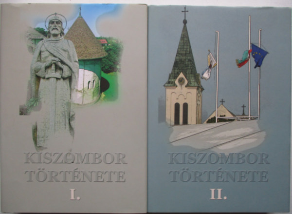 Kiszombor t�rt�nete I-II.