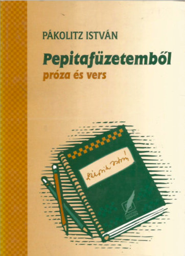 Pepitaf�zetemb�l - Pr�za �s vers