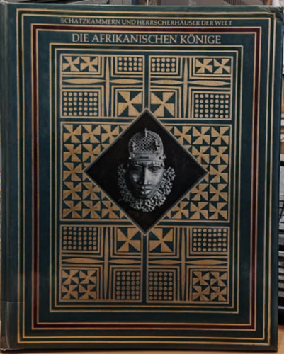 Mary Cable - Die Afrikanischen K�nige