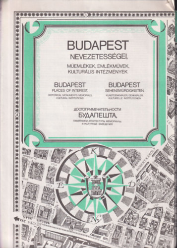 Budapest nevezetessgei trkp (4., javtott, bvtett kiads)- reprint