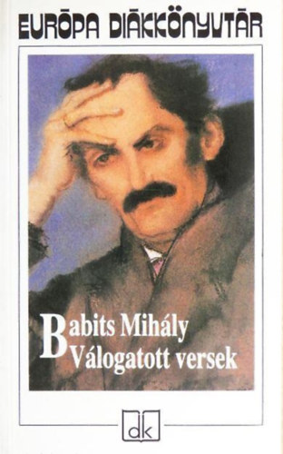 V�logatott versek (Babits Mih�ly) - Eur�pa Di�kk�nyvt�r