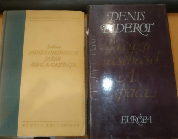 Denis Diderot - 2 db Diderot: Fecseg csecsebecsk/Az apca + Minden mindegy Jakab meg a gazdja
