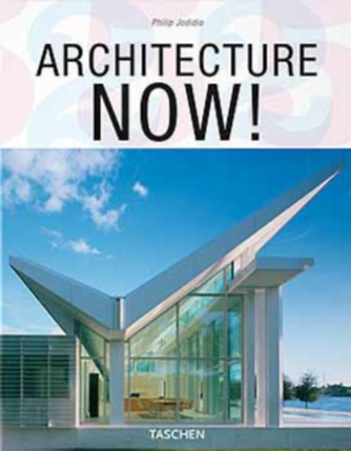 Architecture Now! / Architektur Heut / L'arcgitecture d'aujourd'hui (Taschen) Angol-Nmet-Francia