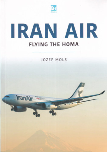 Iran Air - Flying the Homa