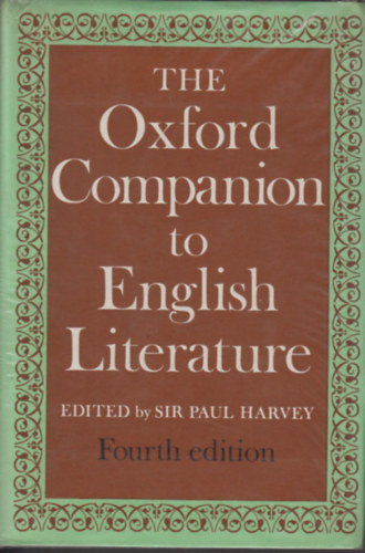 Paul sir Harvey - The Oxford Companion to English Literature
