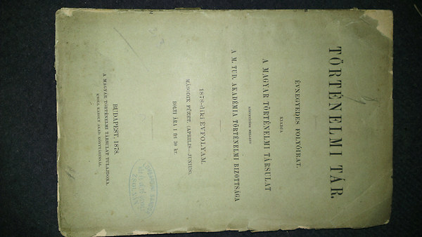 Trtnelmi tr 1878-diki vfolyam msodik fzet (prilis-jnius)