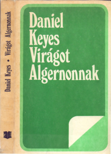 Daniel Keyes - Virgot Algernonnak (Fordtotta Szepessy Gyrgy - Kriterion)