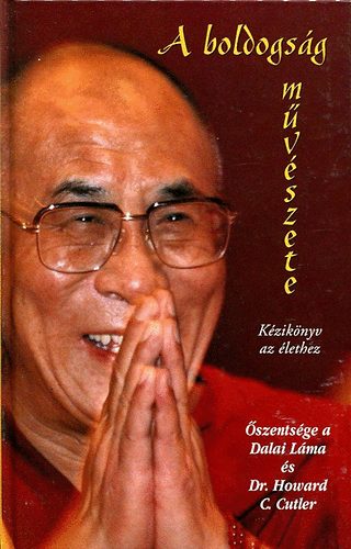 Howard C sz.Dalai Lma-Cutler - A boldogsg mvszete a munkban