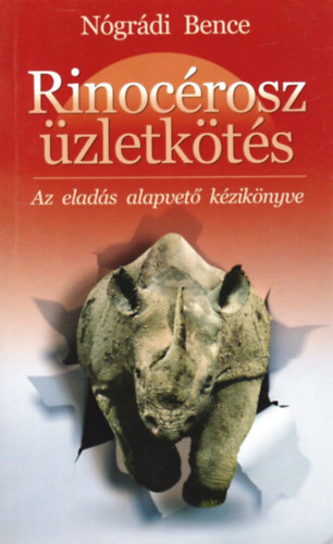 Rinocrosz zletkts - Az elads alapvet kziknyve