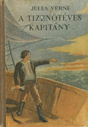 Jules Verne - A tizentves kapitny (FORDT Passuth Lszl)