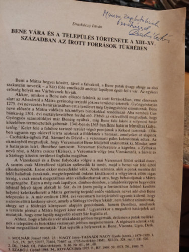 Bene v�ra �s a telep�l�s t�rt�nete a XIII-XV. sz�zadban az �rott forr�sok t�kr�ben (K�l�nnyomat az Egri Dob� Istv�n V�rm�zeum �vk�nyve Agria XXIV. k�tet�b�l)