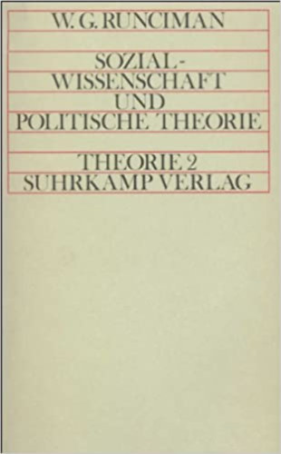 W. G. Runciman - Sozialwissenschaft und politische Theorie - Trsadalomtudomny s politikaelmlet