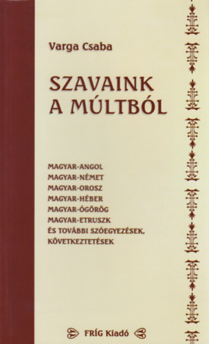 Szavaink a mltbl