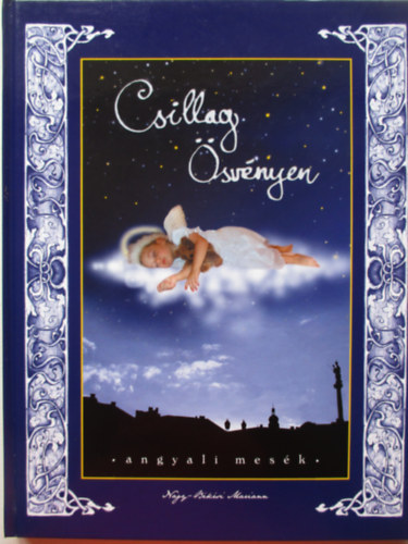 Csillag svnyen - Angyali mesk