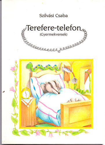 Szilvsi Csaba - Terefere-telefon (gyermekversek)
