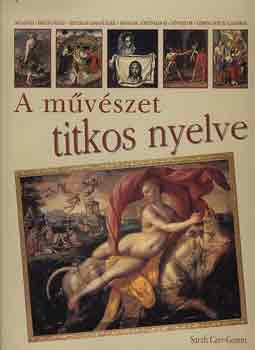A mvszet titkos nyelve
